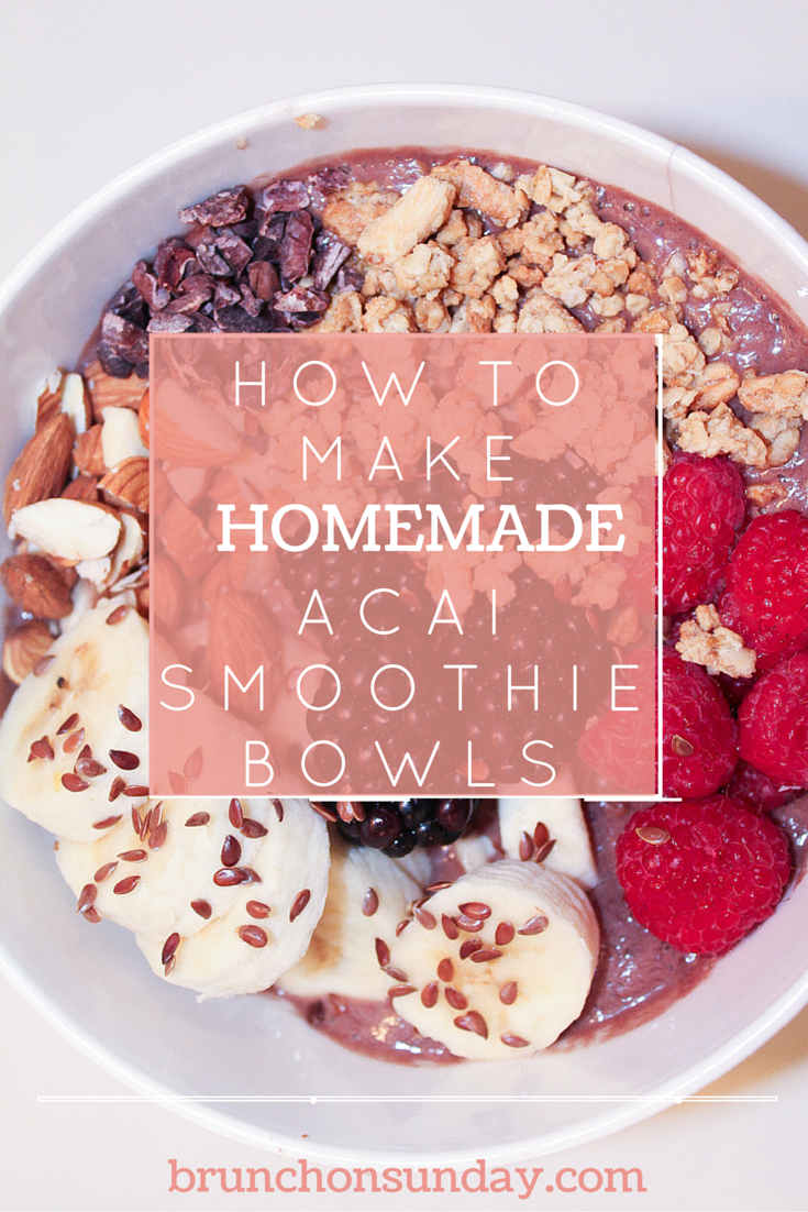 Homemade Acai Smoothie Bowls