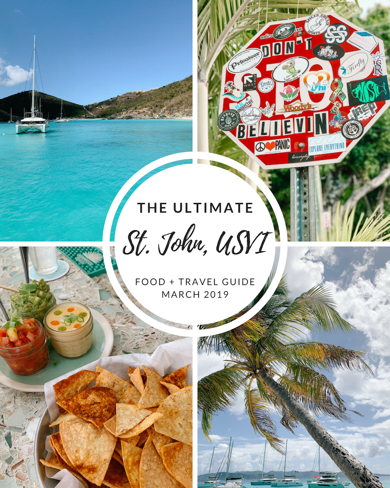 St. John USVI Travel Guide 2019 | St. John USVI restaurants | St. John USVI best beaches | Where to stay on St John USVI | the best travel guide for St. John USVI | St. John USVI after the hurricanes | visiting St. John USVI March 2019