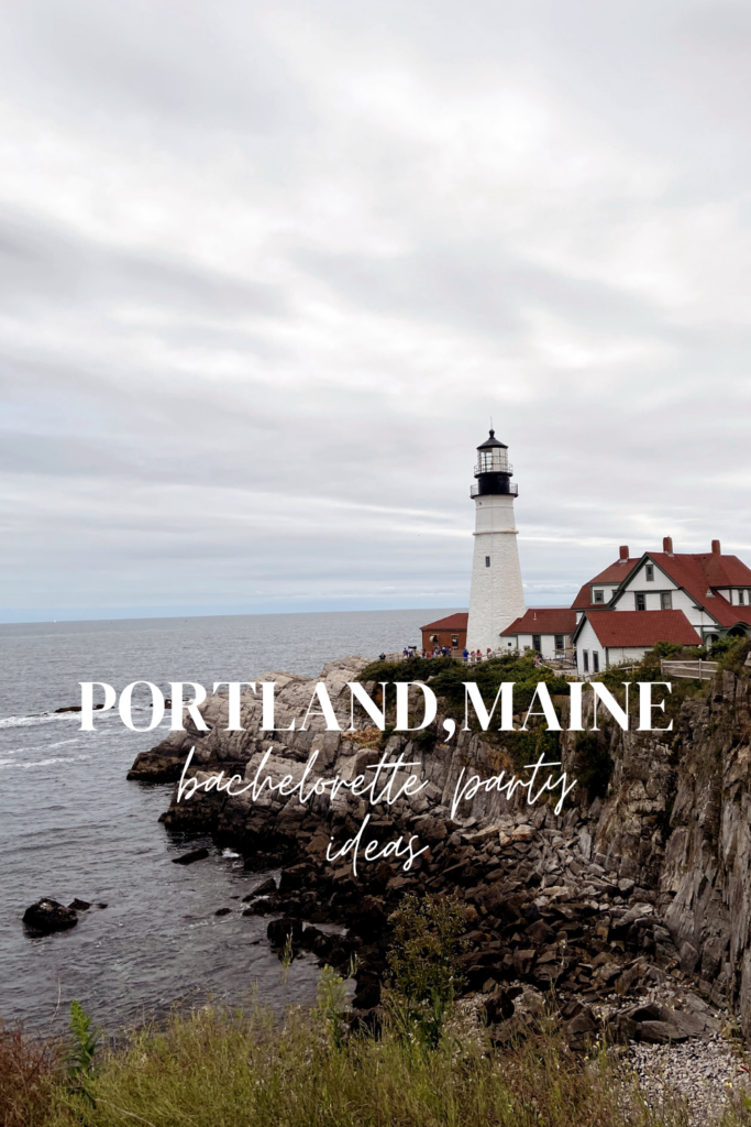 portland maine bachelorette party | portland, maine bachelorette party ideas | ideas for a maine bachelorette party | new england bachelorette party ideas | what to do in portland, maine for a bachelorette party | bach party in portland maine |